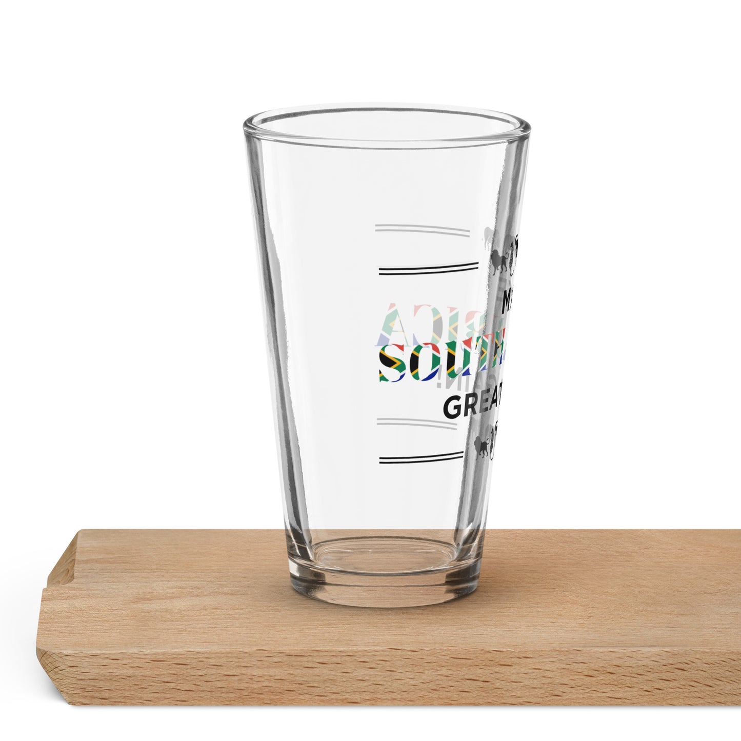 Make South Africa Great Again Shaker pint glass