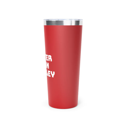 Better Than Stanley Copper Vacuum Insulated Tumbler, 22oz