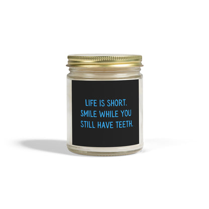 Life is Short. Smile. Scented Coconut Apricot Candles (4oz, 9oz)