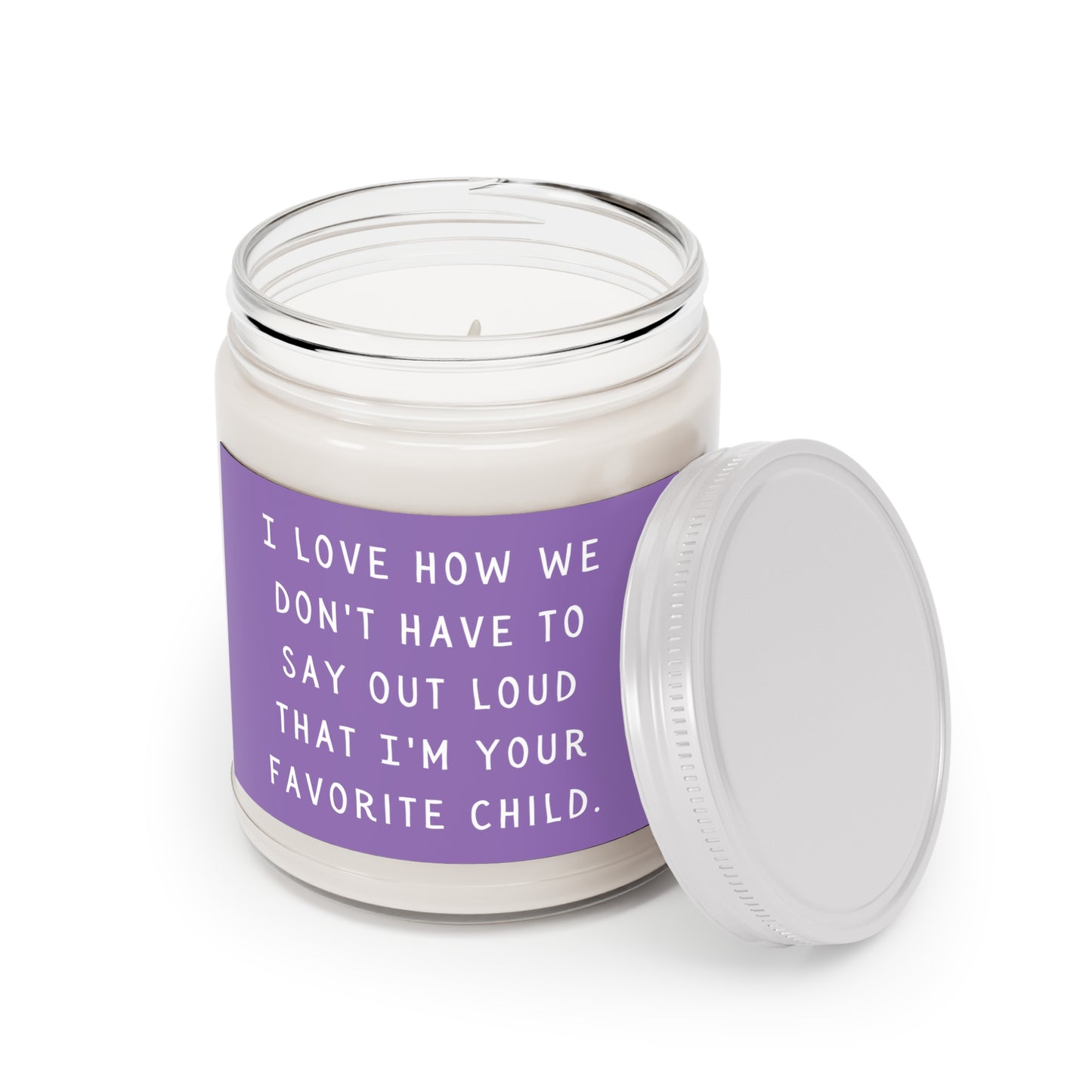 I'm your favorite child Scented Candles, 9oz - Purple