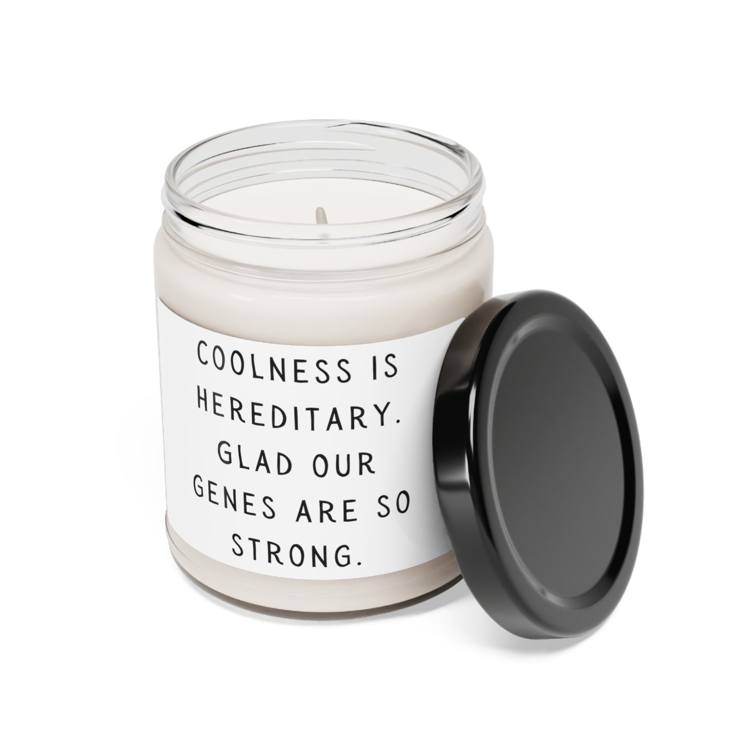 Coolness is hereditary Candle - Scented Soy, 9oz White