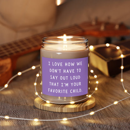 I'm your favorite child Scented Candles, 9oz - Purple