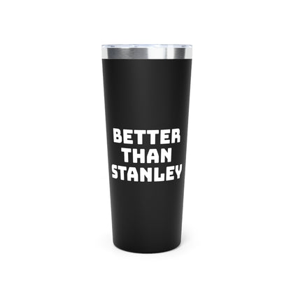 Better Than Stanley Copper Vacuum Insulated Tumbler, 22oz