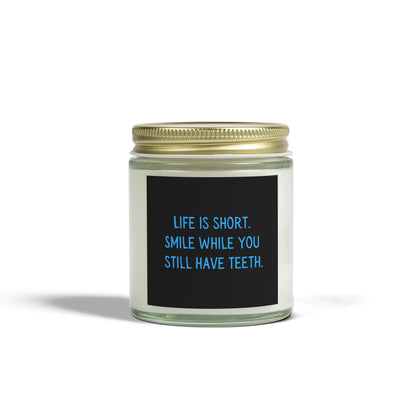 Life is Short. Smile. Scented Coconut Apricot Candles (4oz, 9oz)