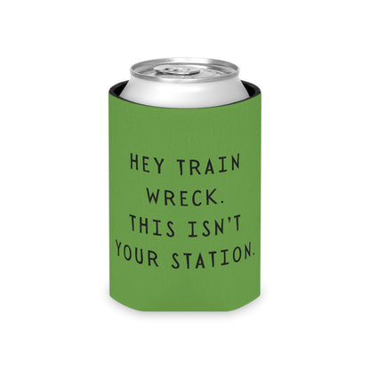 Hey Train Wreck Can Cooler