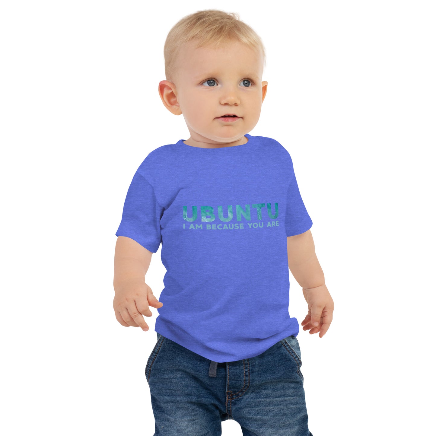 Ubuntu - I am because you are - Baby Jersey Short Sleeve Tee