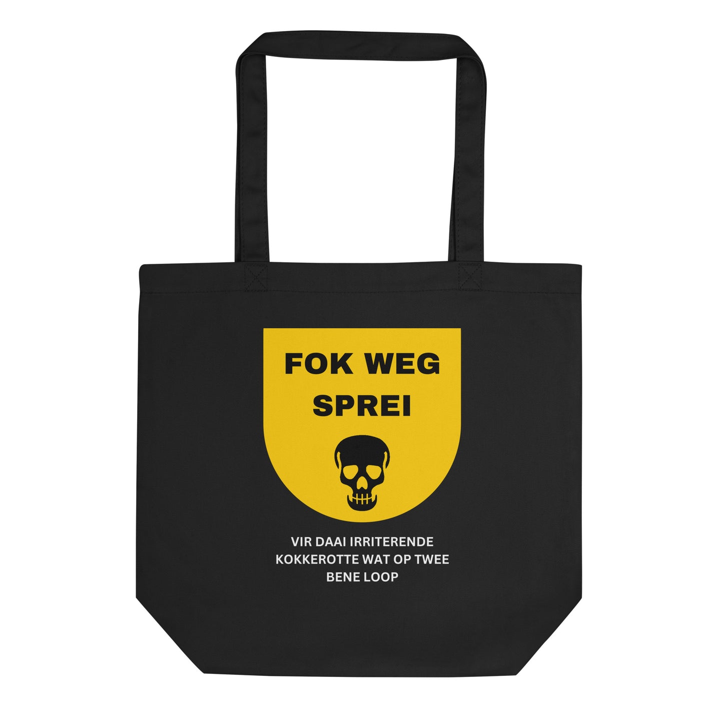 Fok Weg Sprei Eco Tote Bag