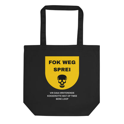 Fok Weg Sprei Eco Tote Bag