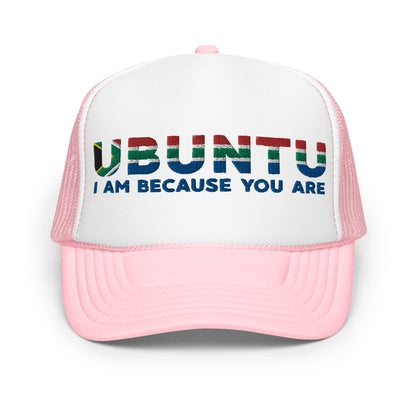 Ubuntu: I am because you are Foam trucker hat - SA Colors