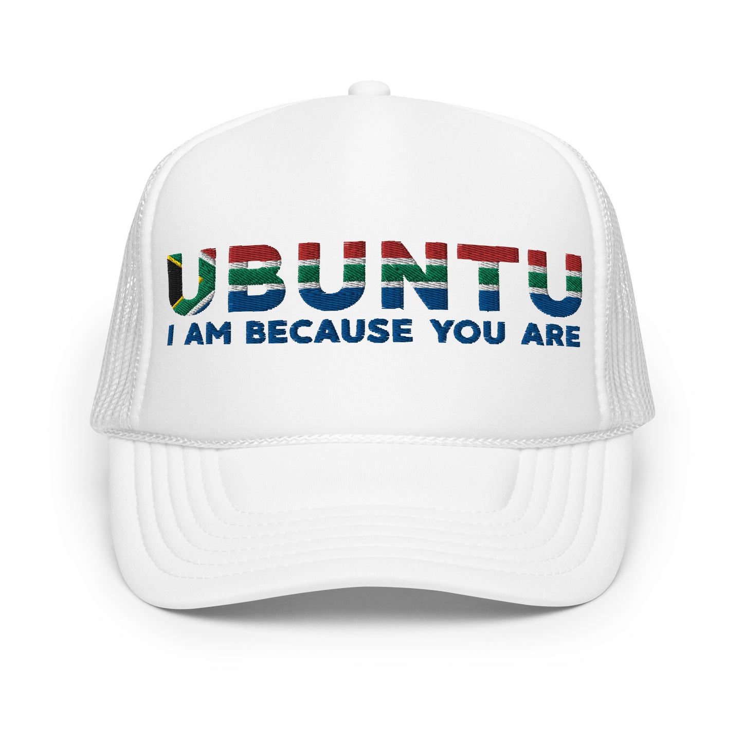 Ubuntu: I am because you are Foam trucker hat - SA Colors