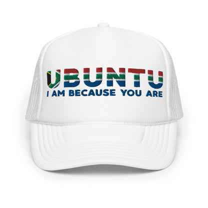 Ubuntu: I am because you are Foam trucker hat - SA Colors