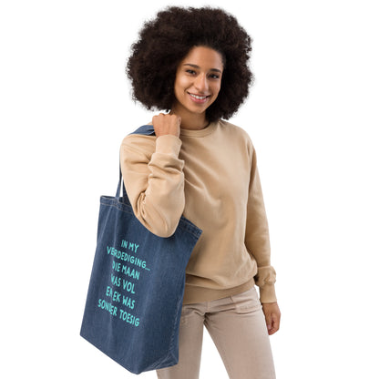 In my verdediging... die maan was vol Organic denim tote bag