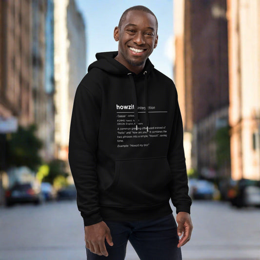 Howzit / Definition - Premium eco hoodie - Gifts for South Africans