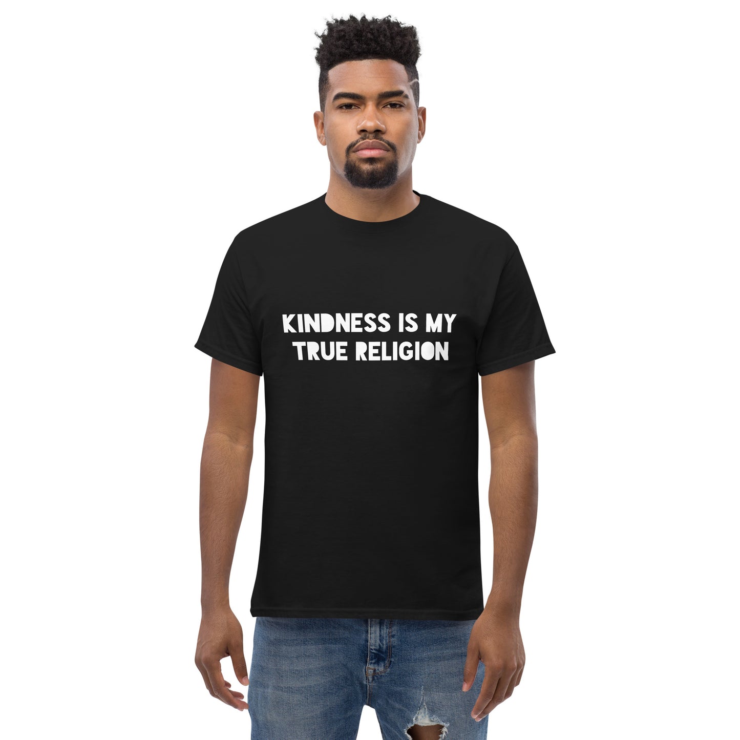 Kindness is my True Religion Unisex classic tee - Darks