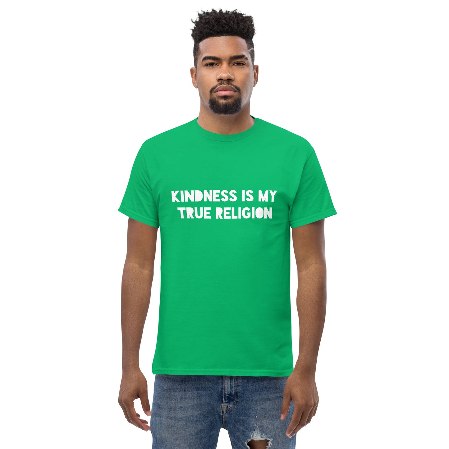 Kindness is my True Religion Unisex classic tee - Darks