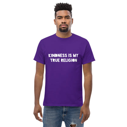 Kindness is my True Religion Unisex classic tee - Darks