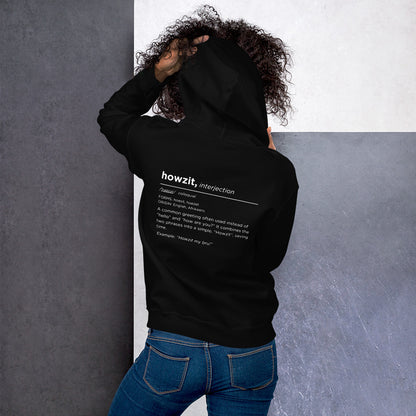 Howzit / Definition - Unisex Hoodie - Gifts for South Africans