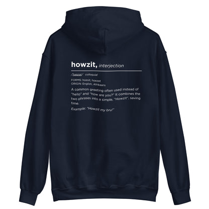 Howzit / Definition - Unisex Hoodie