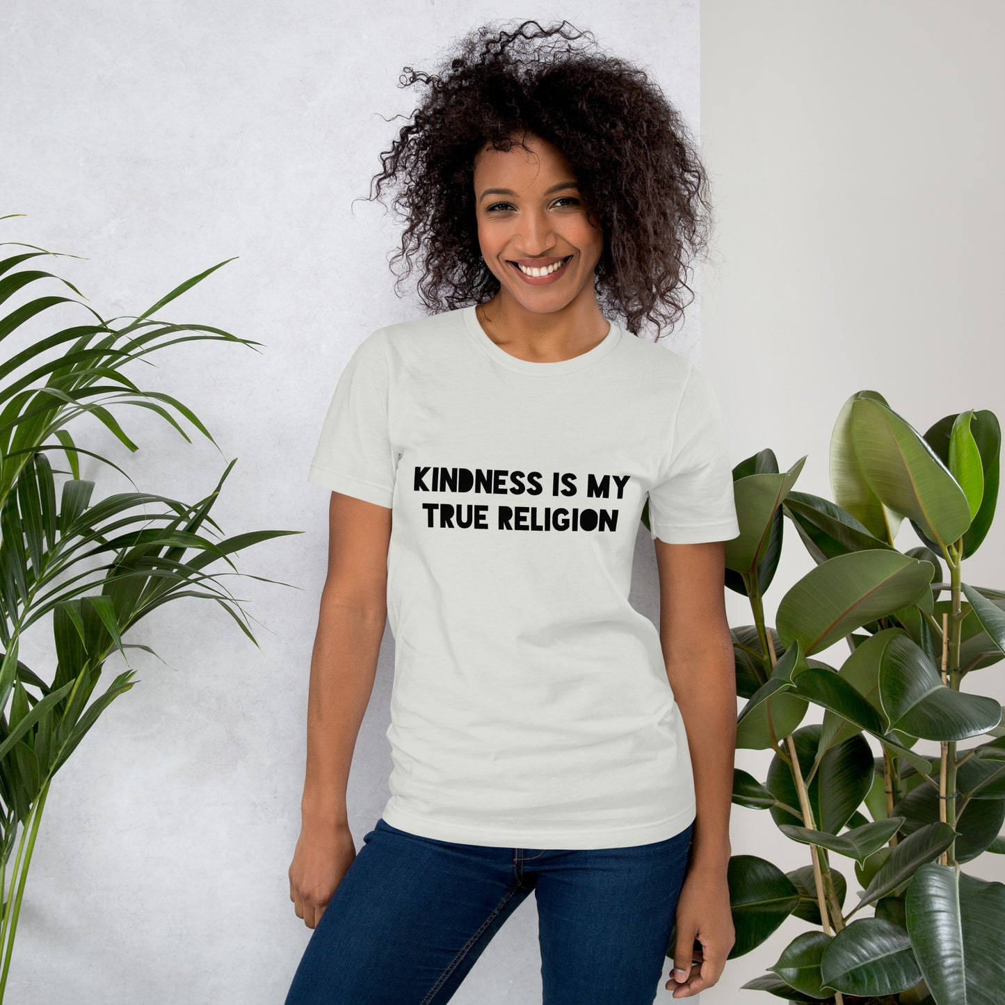 Kindness is my True Religion Unisex t-shirt