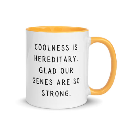 Coolness is hereditary Mug with Color Inside