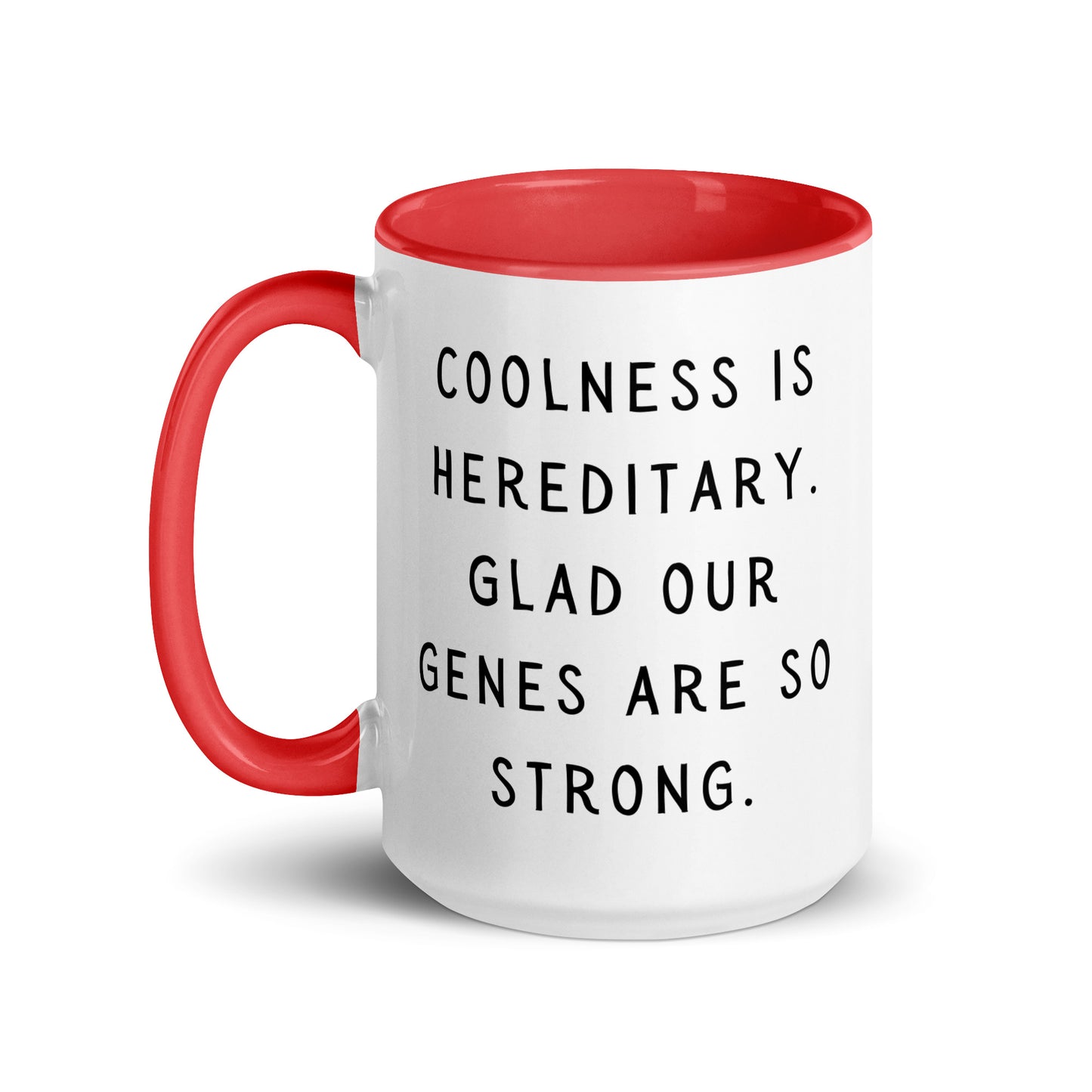 Coolness is hereditary Mug with Color Inside