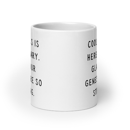 Coolness is hereditary White glossy mug