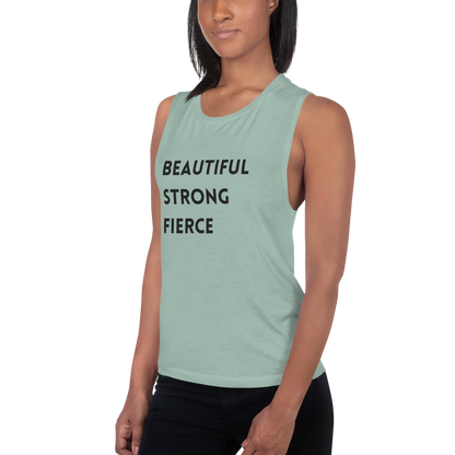 Beautiful Strong Fierce Ladies’ Muscle Tank