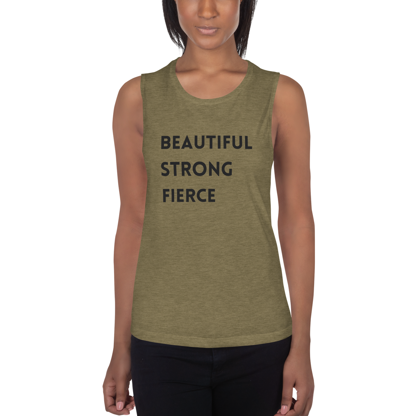 Beautiful Strong Fierce Ladies’ Muscle Tank