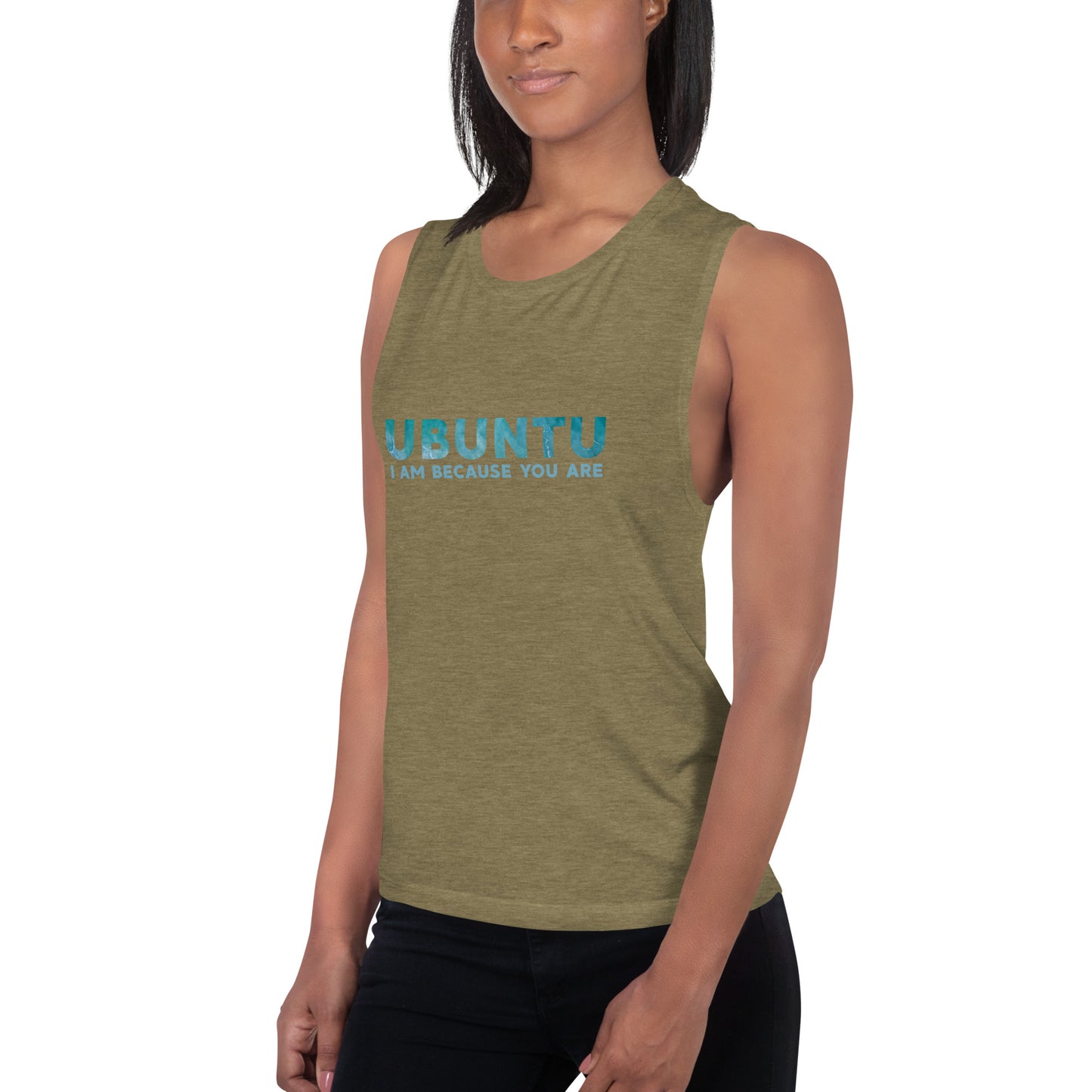 Ubuntu - I am because you are - Ladies’ Muscle Tank