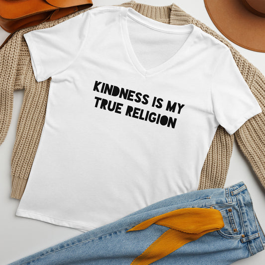 Kindness is my True Religion Women’s relaxed v-neck t-shirt - light colors