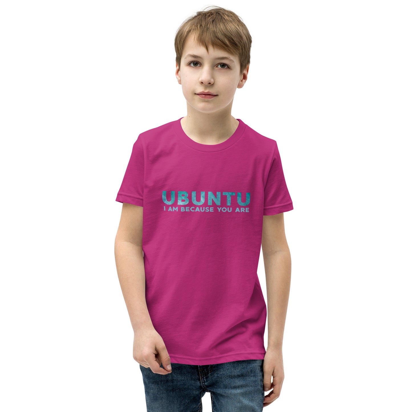 Ubuntu - I am because you are - Youth Short Sleeve T-Shirt