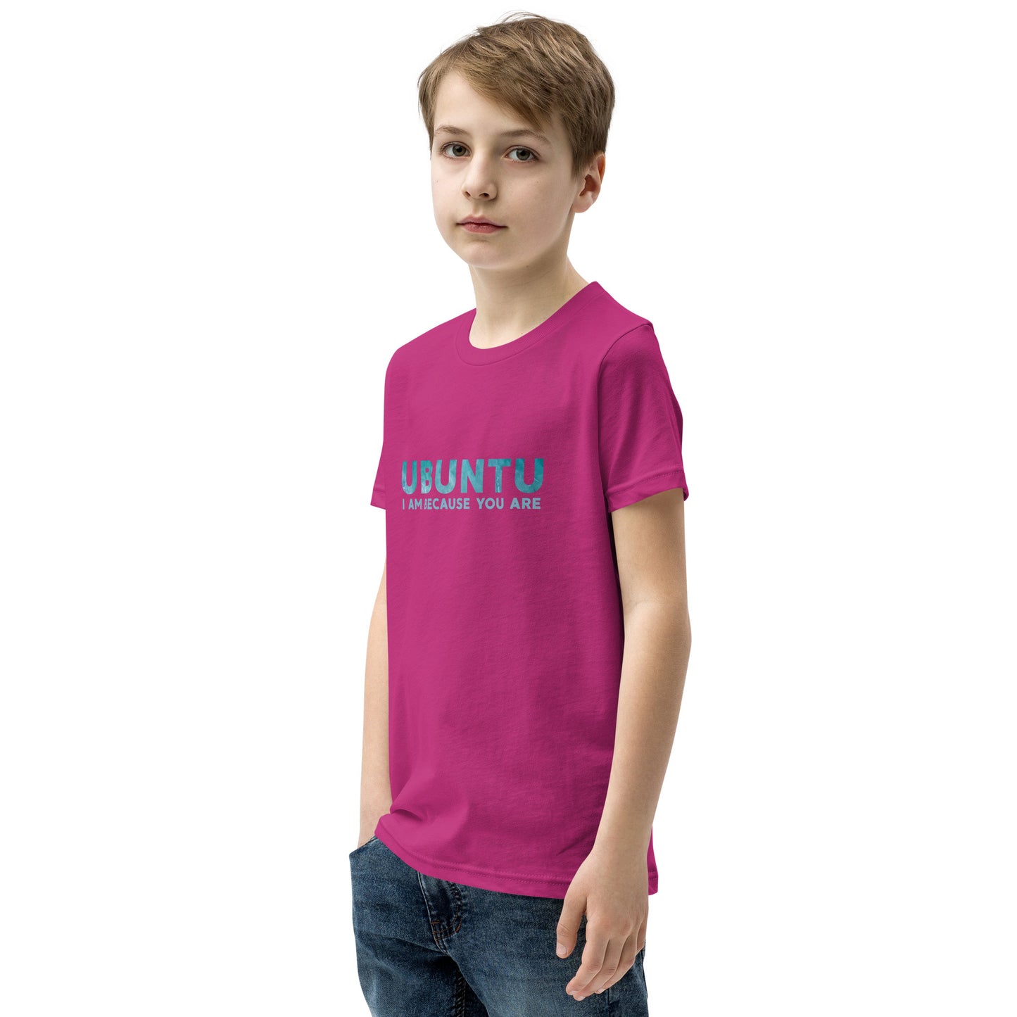 Ubuntu - I am because you are - Youth Short Sleeve T-Shirt