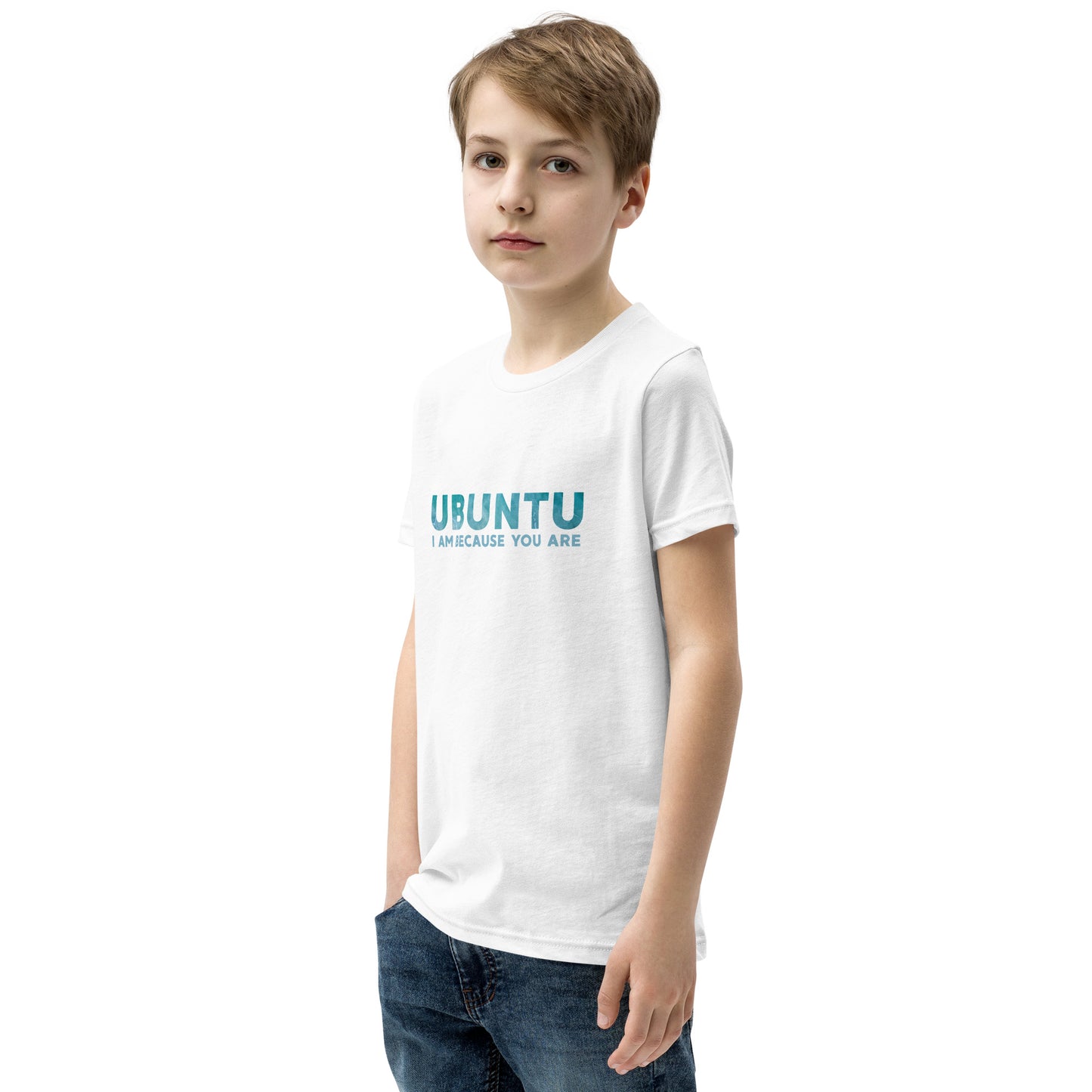 Ubuntu - I am because you are - Youth Short Sleeve T-Shirt